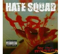 Hate For The Masses