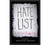 Hate List C Jennifer Brown, (Auteur)
