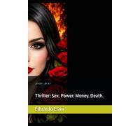 HATE - LOVE: Thriller: Sex. Power. Money. Death.
