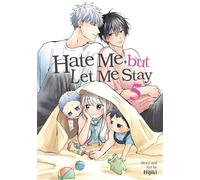 Hate Me, but Let Me Stay Vol. 5 - Hijiki - Seven Seas Entertainment - ebook (ePub illustré) - Livre