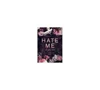Hate Me If You Can