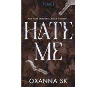 Hate me - Tome 1