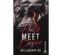 Hate Meet Desire - Belladonna # 2