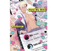 Hate my MIA ! - Tome 01 Hitotori Penguin (Auteur), Hitotori Penguin (Illustration), Hitotori Penguin (Scénario)