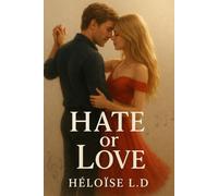 Hate or Love