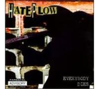 Hate Plow - Everybody Dies