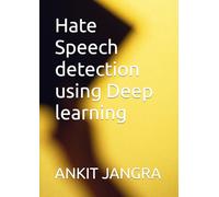 Hate Speech detection using Deep learning