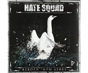 Hate Squad - Reborn from Ashes (Lim. Clear Vinyl)