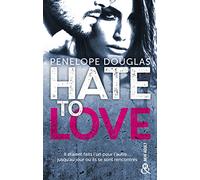 Hate to love: un roman New Adult totalement addictif, par l'auteur de Dark Romance