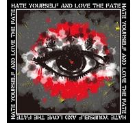 Hate Yourself & Love the Fat [Import allemand]