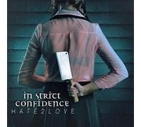 In Strict Confidence – Hate2love – CD (Import)