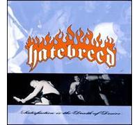 Hatebreed - Satisfaction Is the De..