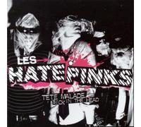 Hatepinks - Tete Malade/Sick in The Head [Import]