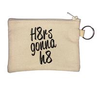 Haters Going to Hate H8rs Gonna H8 Porte-monnaie Beige