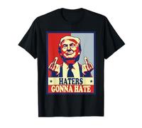 Haters Gonna Hate Trump 2024 Motif présidentiel Amusant T-Shirt