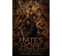 Hate's Hope: A Love's Vengeance sequel