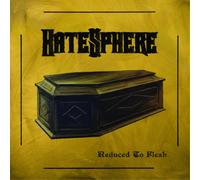 HateSphere Reduced to Flesh (CD) Album Digipak (Limited Edition)