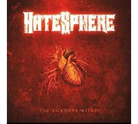 Hatesphere - The Sickness Within [Import]