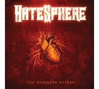 HateSphere – The Sickness Within (Re-Release) – Vinyle 12" coloré (SPV Entertainment)