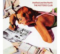 Hatfield and the North - Rotter'S Club