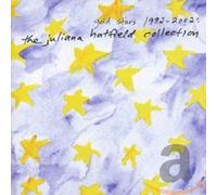 Hatfield, Juliana - Gold Stars 1992-2002