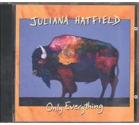 Hatfield,Juliana - Only Everything