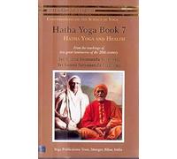 Hatha Yoga: Book 7: Hatha Yoga and Health