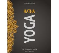 Martina Mittag – Hatha Yoga : The Complete Book