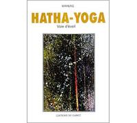 Hatha-Yoga - Voie d'éveil - voie d'éveil - Barène - Gange Eds Du - Livre