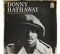 Donny Hathaway – Never My Love: The Anthology – Coffret 4 CD – Atlantic Bicycle