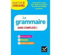 Hatier – La grammaire sans complexe – Éd. 2023
