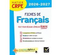 Hatier CRPE - Fiches de Français - Epreuve écrite d'admissibilité - L3 et M2 Micheline Cellier-Gelly (Auteur), Jean-Christophe Pellat (Auteur), Viviane Marzouk (Auteur)
