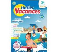 Hatier vacances - Cahier de vacances 2025 Toutes les matières - de la 3e à la 2de Jean-Pierre Bureau (Auteur), Caroline Bureau (Auteur), Jean-Pierre Burriat (Auteur), Laurent Dedryver (Auteur), Brigit
