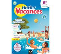 Hatier vacances - Cahier de vacances 2025 Toutes les matières - de la 6e vers la 5e: pour réviser son année dans toutes les matières