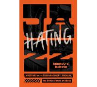 Hating Jazz: A History of Its Disparagement, Mockery, and Other Forms of Abuse