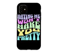 Hating Me Won't Make You Pretty Typographie Pastel rétro Coque pour iPhone 11