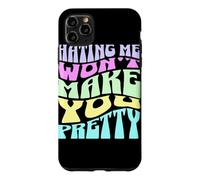 Hating Me Won't Make You Pretty Typographie Pastel rétro Coque pour iPhone 11 Pro Max