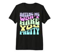 Hating Me Won't Make You Pretty Typographie Pastel rétro T-Shirt Haut de Gamme
