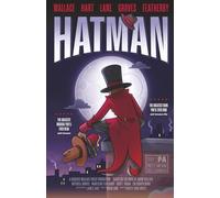 HATMAN: A brand new middle grade graphic novel superhero action adventure comedy musical in a book!