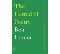 Hatred of Poetry