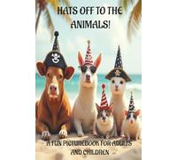 HATS OFF TO ANIMALS