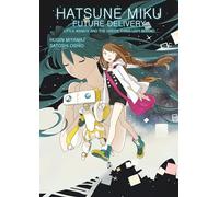 Hatsune Miku Future Delivery 1: Little Asimov and the Green Thing Left Behind