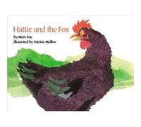 Hattie and the Fox by Mem Fox Mem Fox (Auteur)