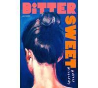 Hattie Williams Bitter Sweet (Relié)