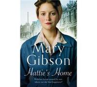 Hatties Home by Mary Gibson Inconnu (Auteur)