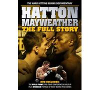 Hatton V Mayweather - Hatton V Mayweather - the Full Story [Import anglais]