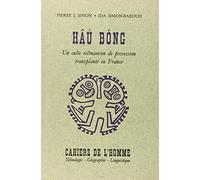 Hâù Bong : un culte vietnamien de possession transplanté en France