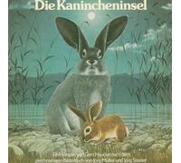 Haucke,Gert - Die Kanincheninsel: Nach dem gleichnamigen Bilderbuch Von Müller und Jörg Steiner [Import]