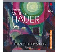 Josef Matthias Josef Matthias Hauer: Melodies and Preludes for Well-temper (CD)