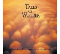 Marty Haugen - Tales of Wonder: A Musical Storytelling
